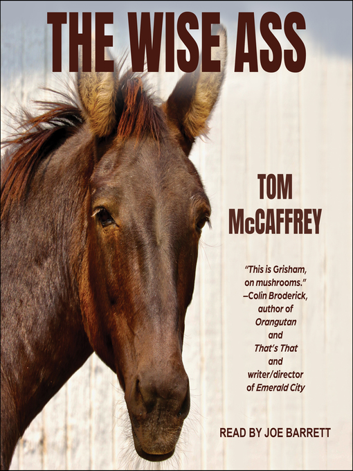 Title details for The Wise Ass by Tom McCaffrey - Available